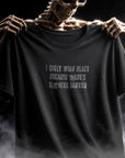 Nothing Darker T-Shirt