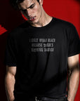 Nothing Darker T-Shirt
