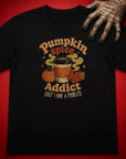 Pumpkin Spice Addict T-Shirt
