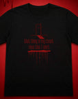 Thing In My Closet T-Shirt
