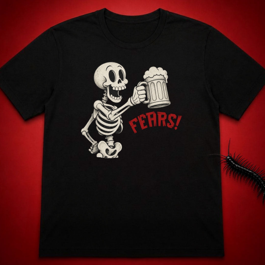 Fears T-Shirt