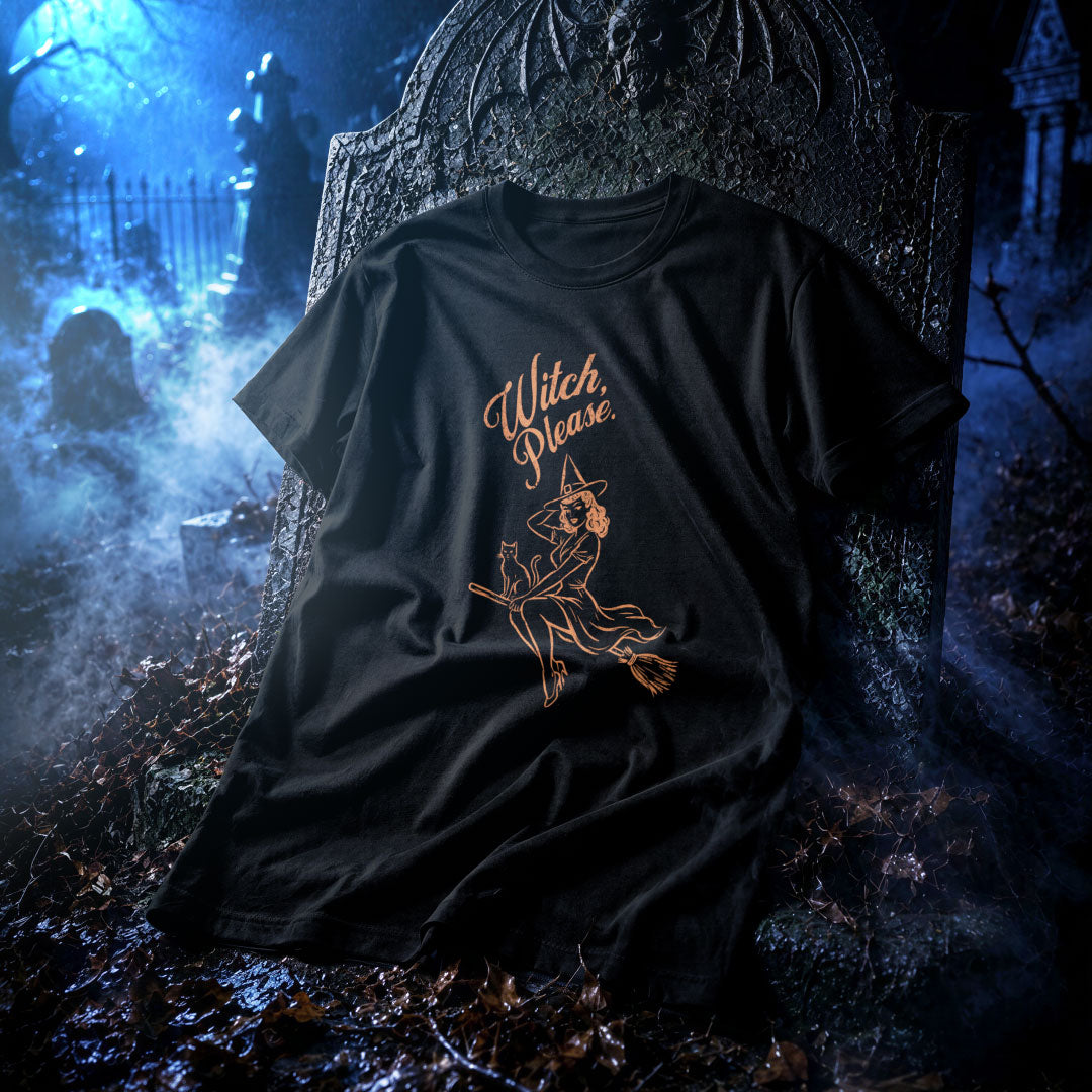 Witch Please T-Shirt