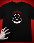 I Suck T-Shirt