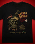 Doctor Dread T-Shirt