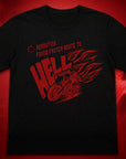 Faster Route to Hell T-Shirt