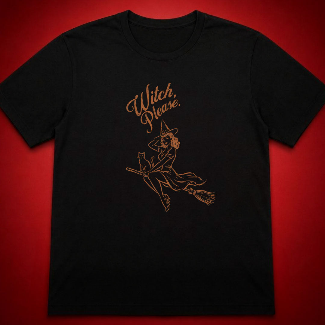 Witch Please T-Shirt