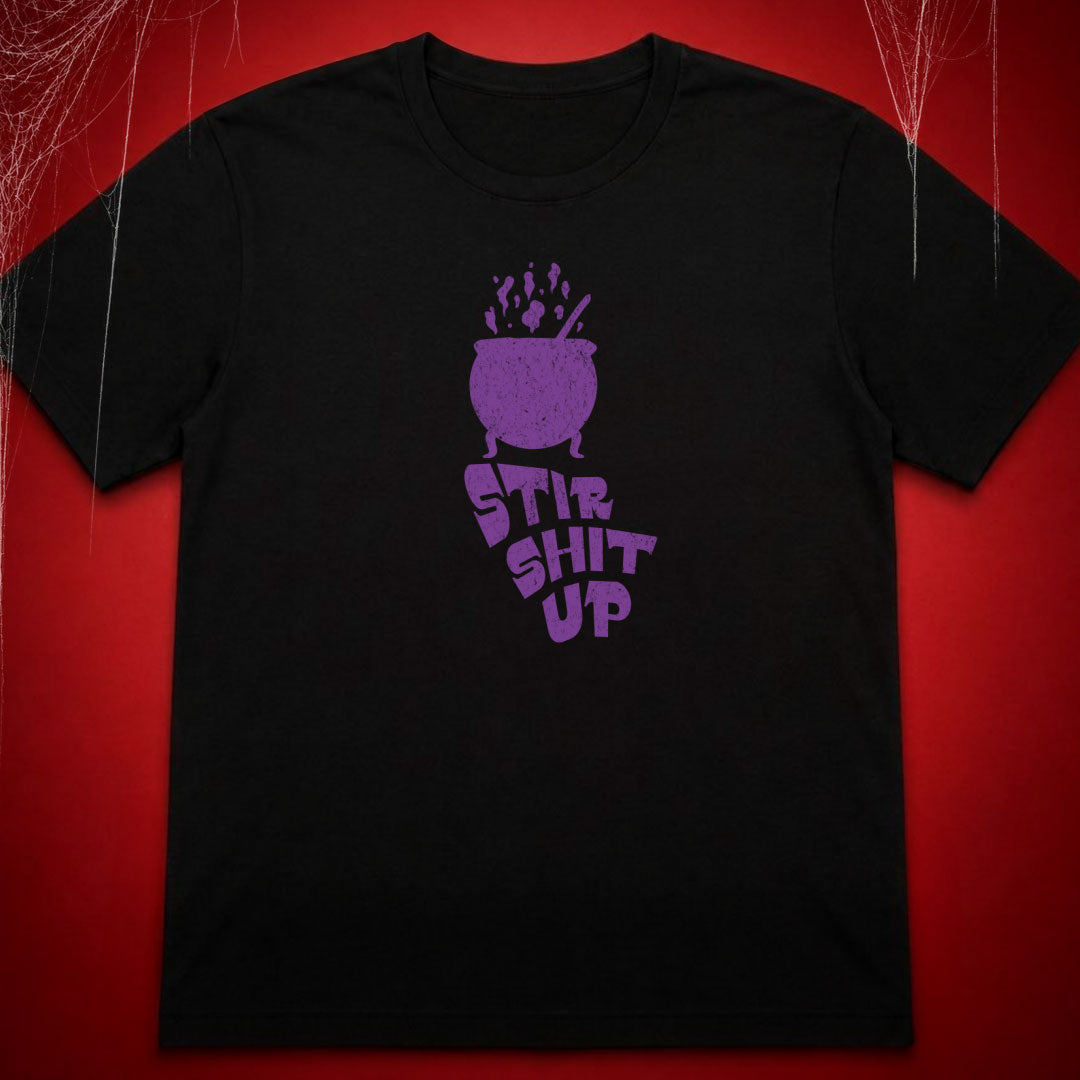 Stir Shit Up T-Shirt